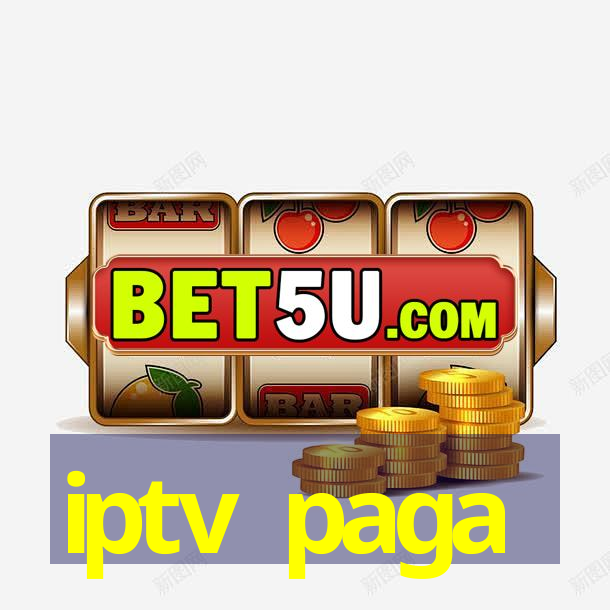 iptv paga